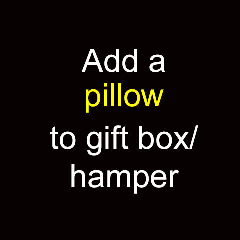 Add a pillow to gift box/ hamper