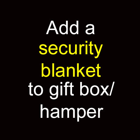 Add a security blanket to gift box/ hamper