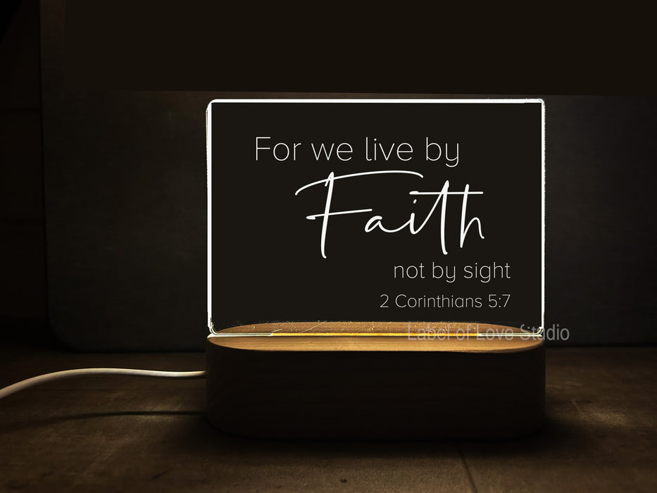 Night Light - Christian verse For we live by faith not by sight