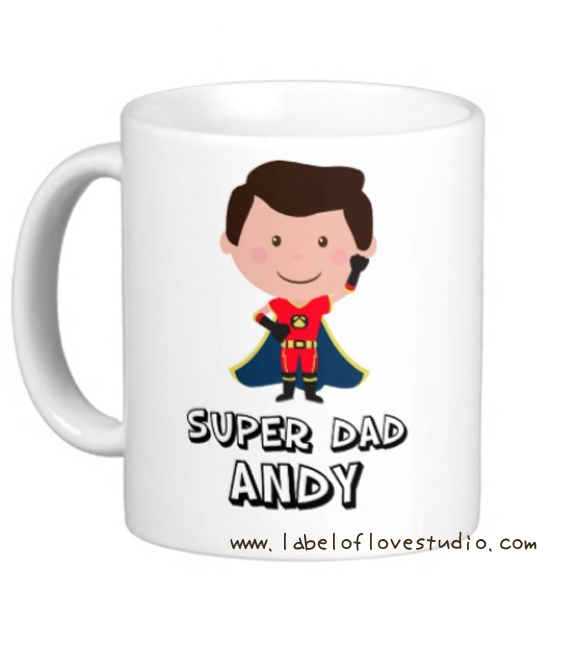 Super Dad Personalized Cup — Label of Love Studio