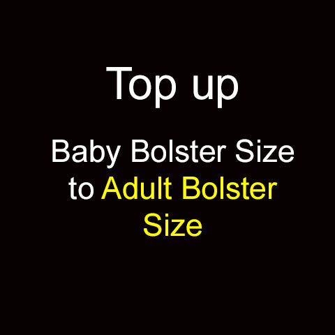 Top up for adult bolster case