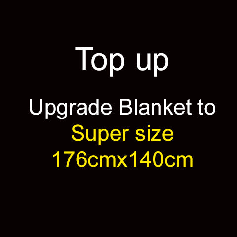 Top up Blanket to Super Size