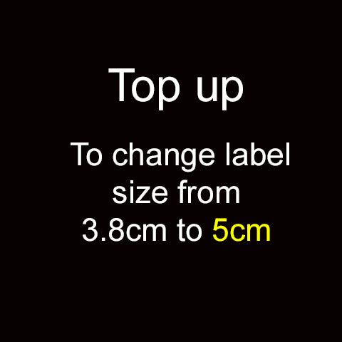 Top up for 5cm label size