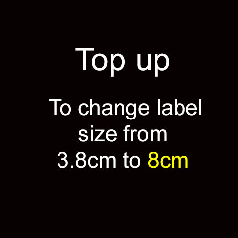 Top up for 8cm label size